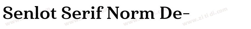 Senlot Serif Norm De字体转换